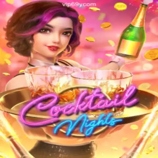 Exploring CocktailNights: The Ultimate Slot Gaming Experience on 69Y.COM Platform-Oficial Slots Brasil #1